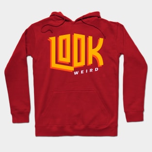 Look Weird.02 Hoodie